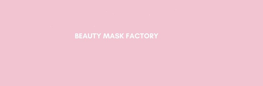 Beauty Mask Factory Cover Image