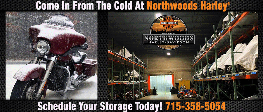 Winter Storage - Northwoods Harley-Davidson®