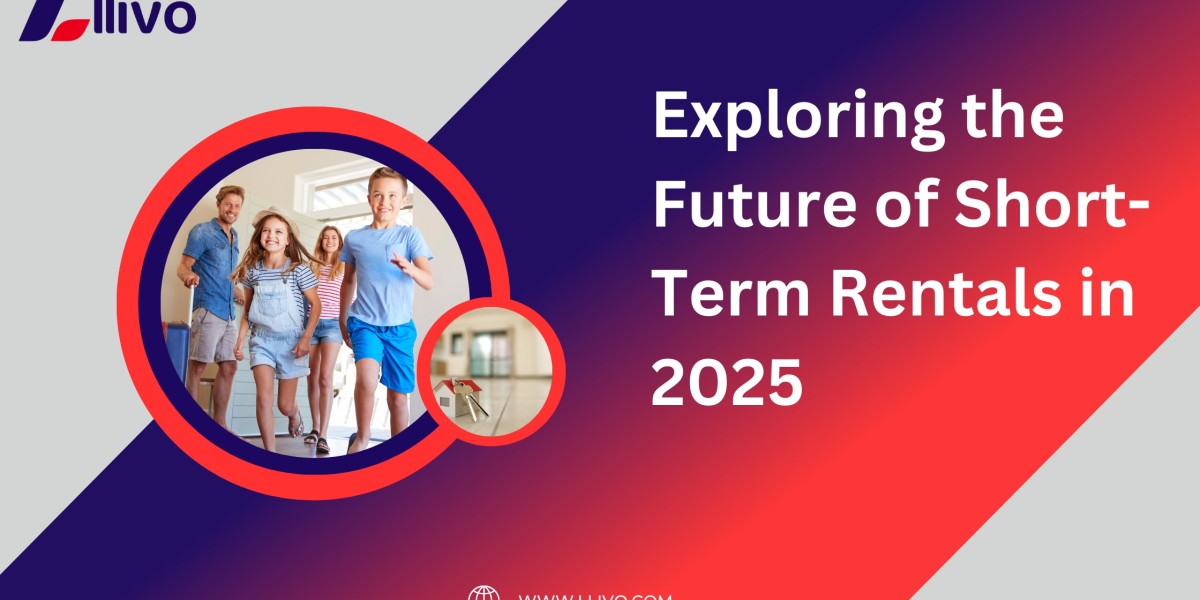 Exploring the Future of Short-Term Rentals in 2025