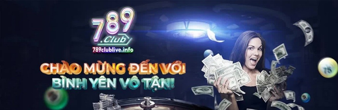 789Club Cổng Game Giải Trí Đổi Thưởng Uy Cover Image