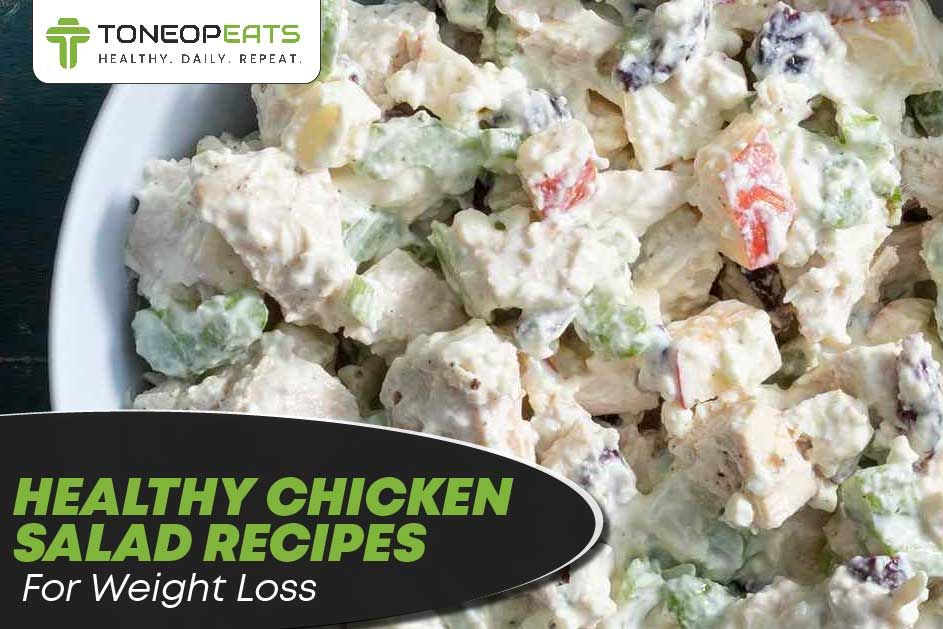 3 Healthy Chicken Salad Recipes With 4 Low-Calorie Options