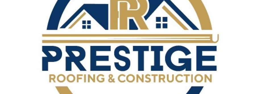 Prestige Roofing & Construction Cover Image