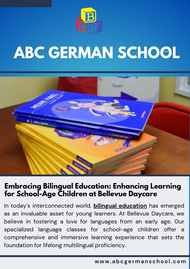 Embracing Bilingual Education: Enhancing Learning for School-Age Children at Bellevue Daycare