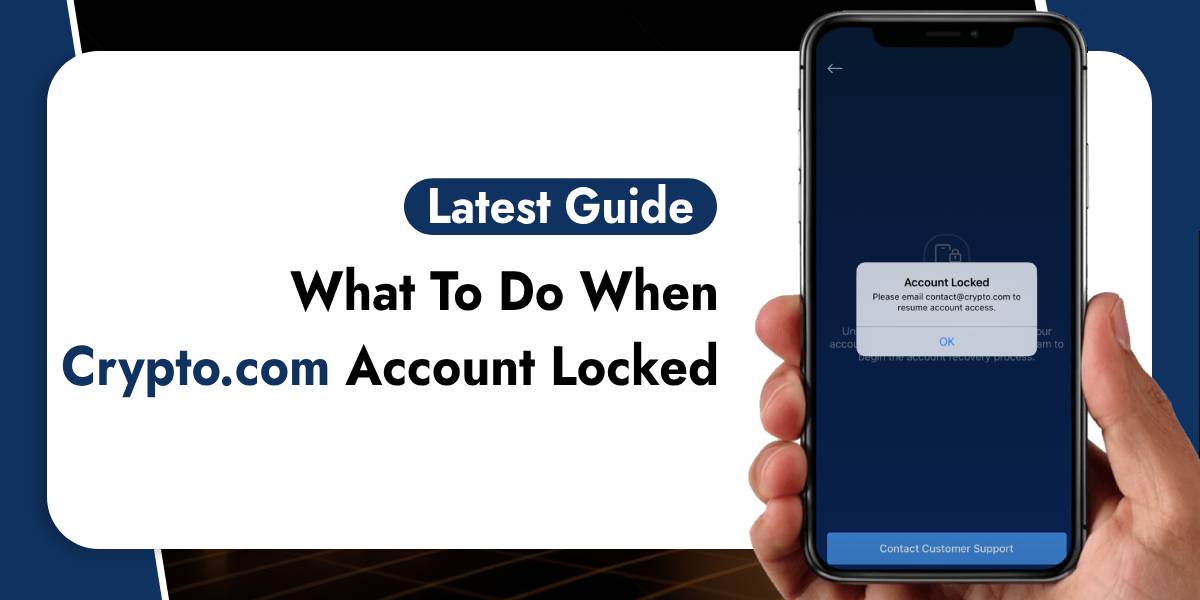 Crypto.com Login Issues: What to Do When Crypto.com Account Locked