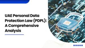 Personal Data Protection Laws - UAE PDPL Blogs
