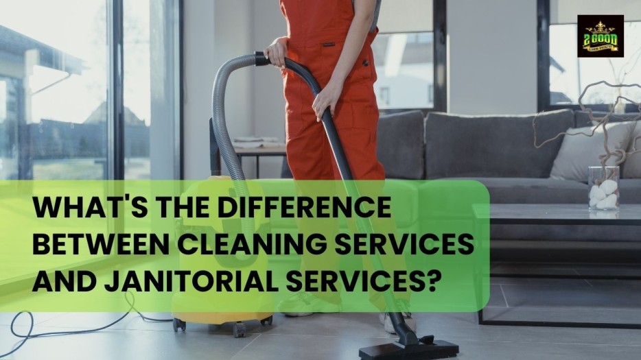 Janitorial vs. Cleaning Services in Las Vegas