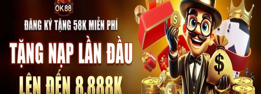 OK88 Cổng game đổi thưởng hot hit tại Cover Image