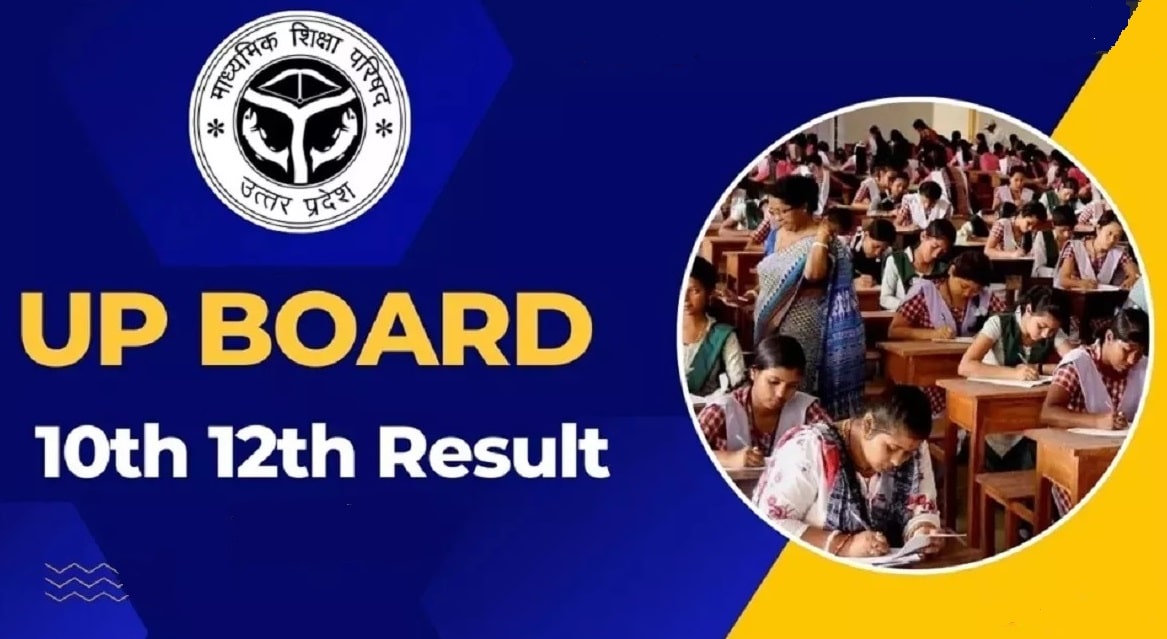 UPMSP UP Board 10th 12th Result 2025 Update: UP Board 10th