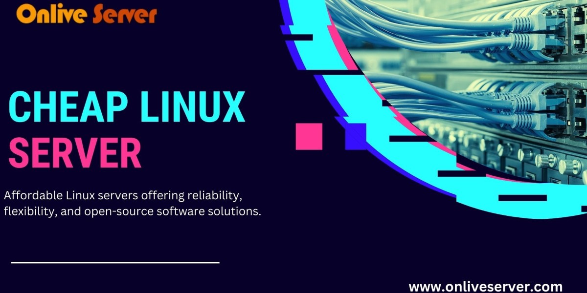 Reliable Cheap Linux Server for Smooth Business Operations