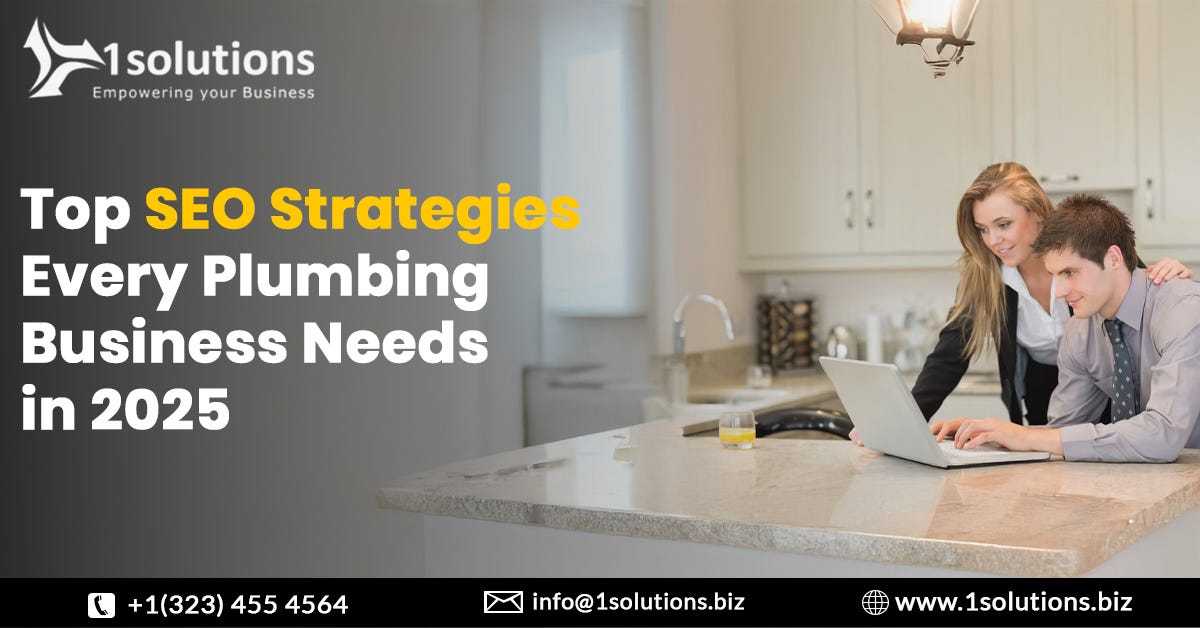 Top SEO Strategies Every Plumbing Business Needs in 2025 | by Aditya Srivastava | Apr, 2025 | Medium