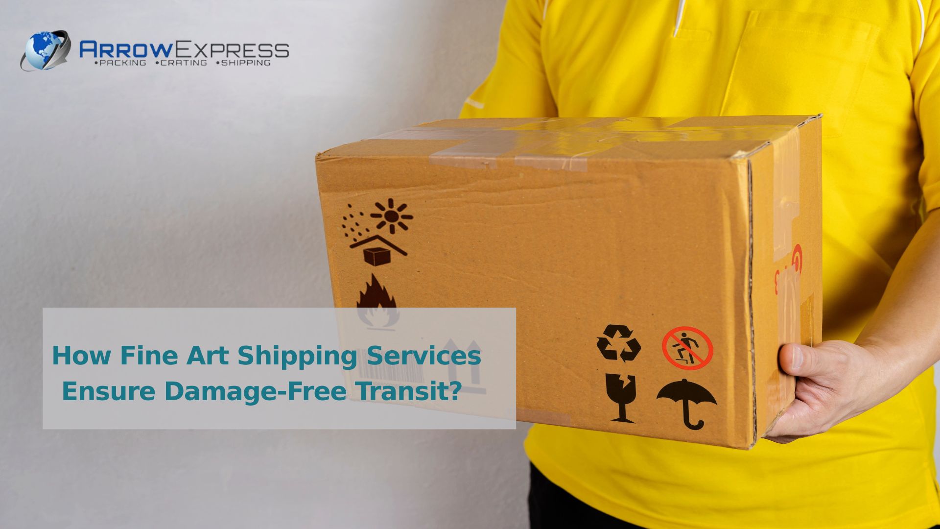 How Fine Art Shipping Services Ensure Damage-Free Transit?