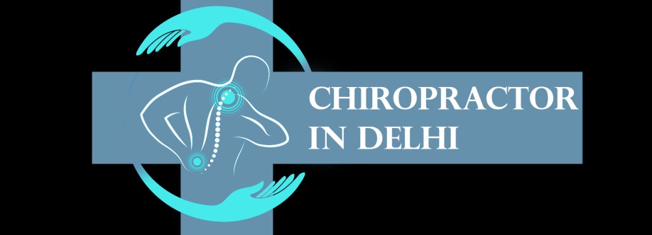 Chiropractor In Delhi Cover Image
