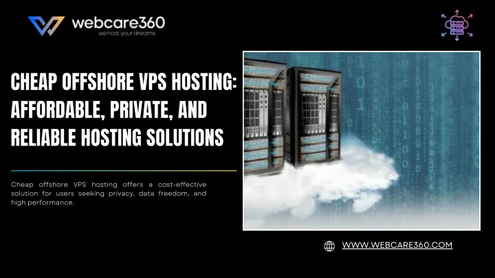 PPT - Cheap Offshore VPS Hosting Affordable, Private, and Reliable Hosting Solutions PowerPoint Presentation - ID:14171365