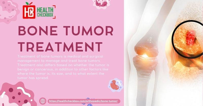 Bone Tumor Treatment - JustPaste.it