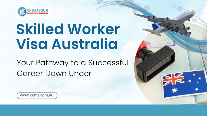 Skilled Worker Visa Australia: Your Pathway to a Successful Career Down Under
