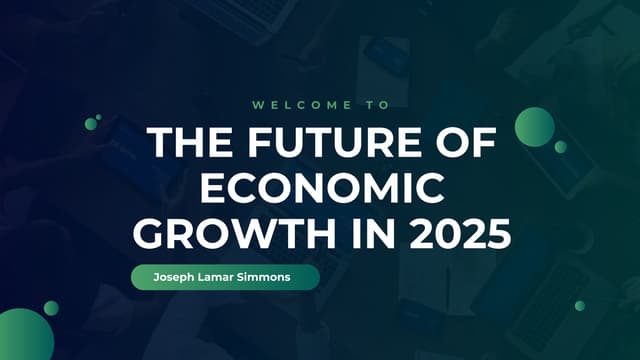 Joseph Lamar Simmons: Guiding Economic Vision for a Better 2025 | PPT