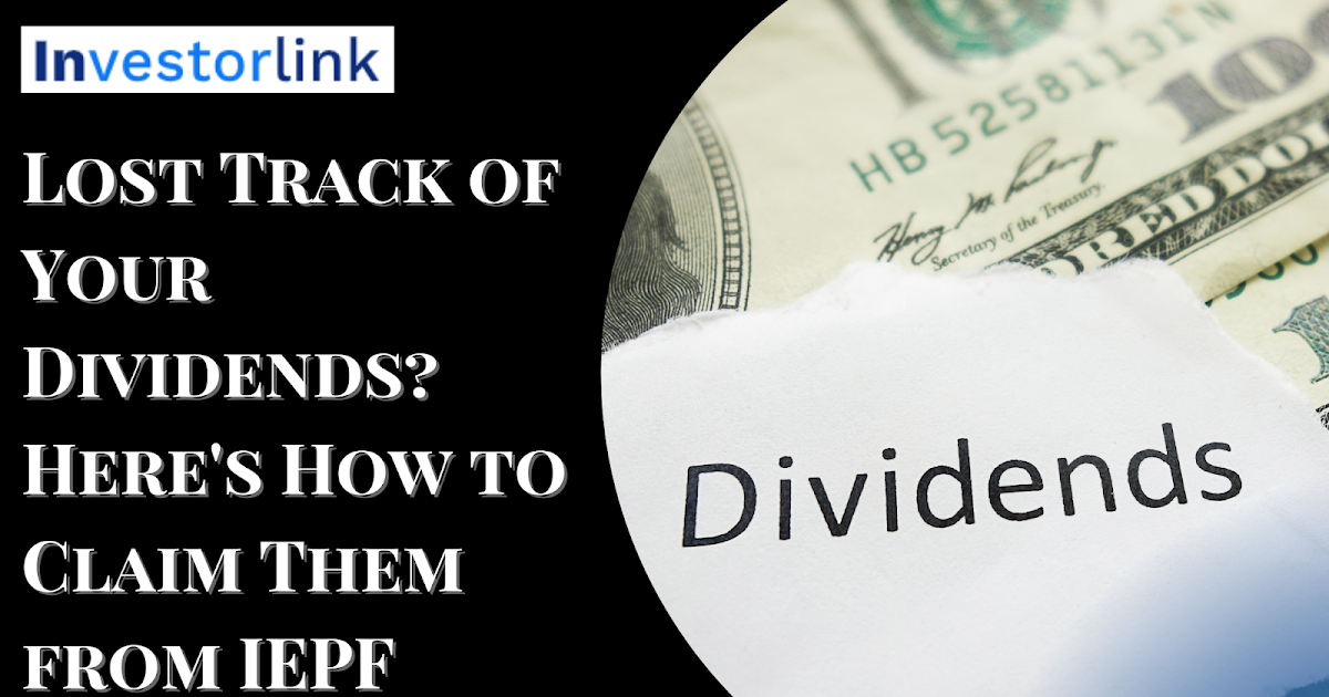 Lost Track of Your Dividends? Here's How to Claim Them from IEPF