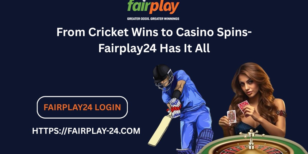 From Cricket Wins to Casino Spins-Fairplay24 Has It All
