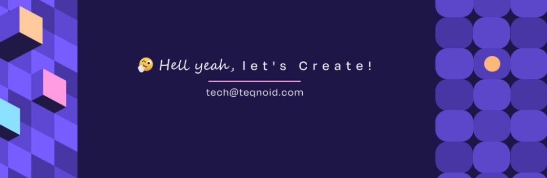 Teqnoid - Incubator for Tech Startups Cover Image