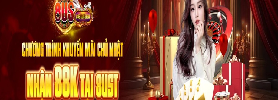 8US Cổng game đổi thưởng nổ hũ bắn c Cover Image