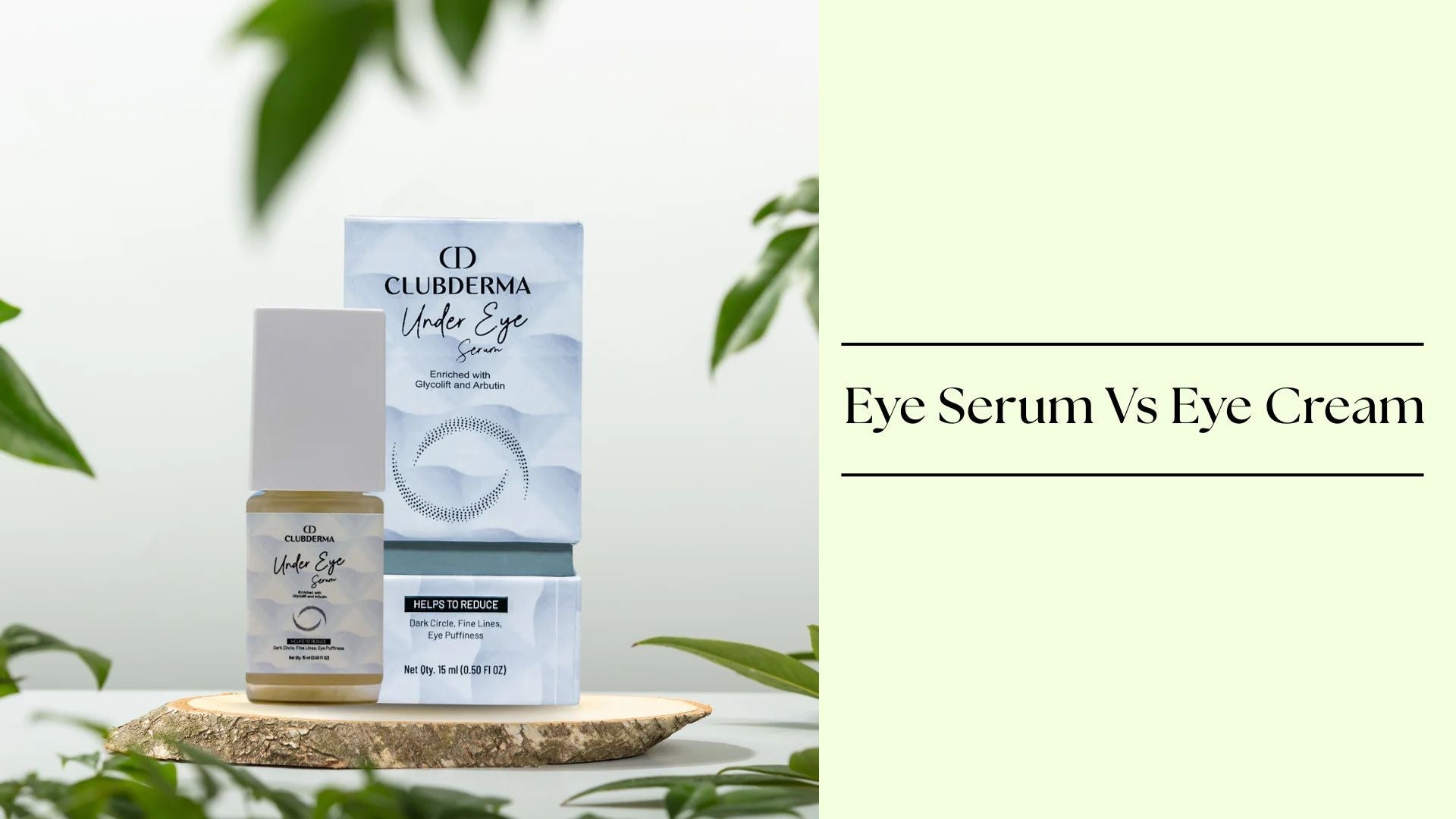 Eye Serum vs Eye Cream: Key Differences & Which is Best