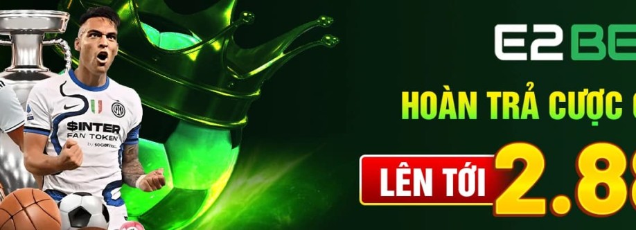 E2BET Nhà Cái Cá Cược Uy Tín Cover Image