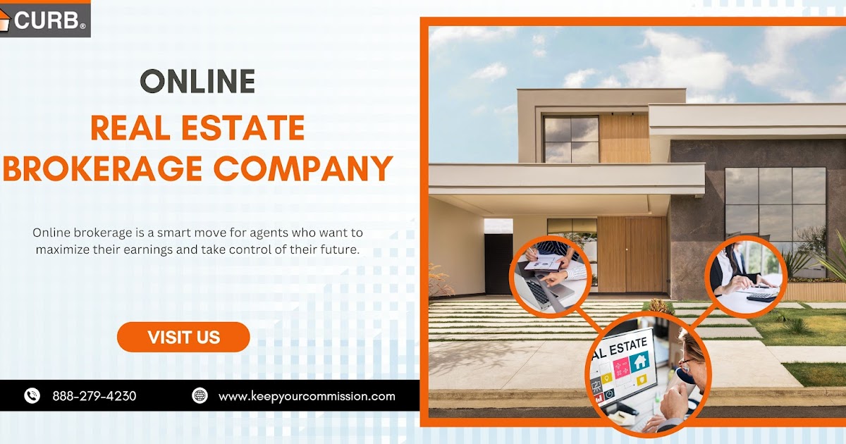 Maximize Your Earnings with an Online Real Estate Brokerage Company
