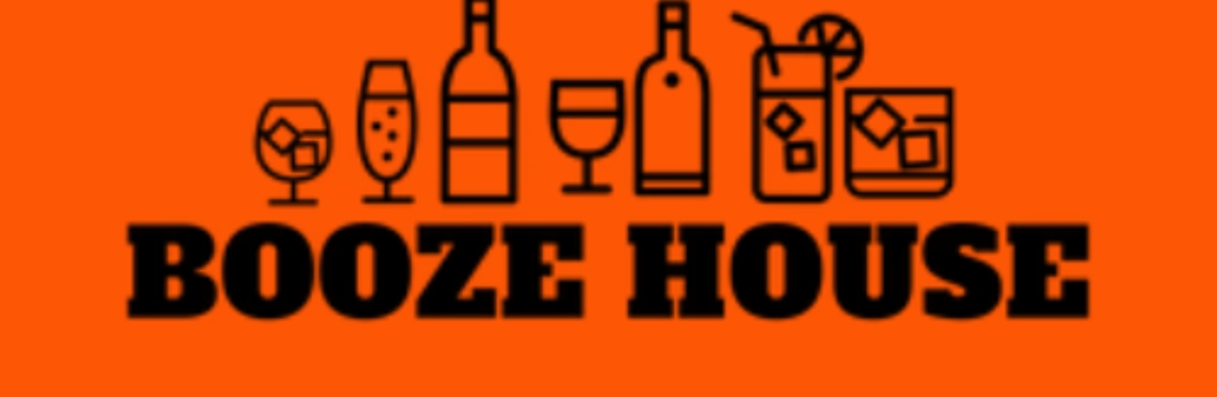 BOOZE HOUSE Cover Image