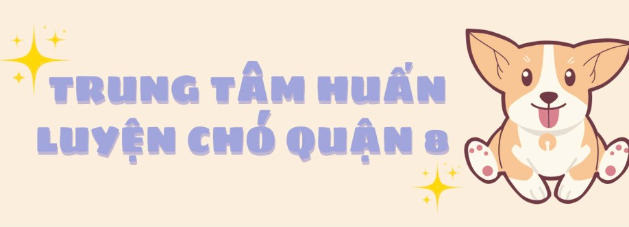 Trung Tâm Huấn Luyện Chó Quận 8 Cover Image