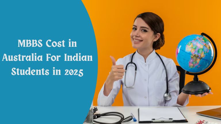 MBBS Cost in Australia for Indian Students in 2025