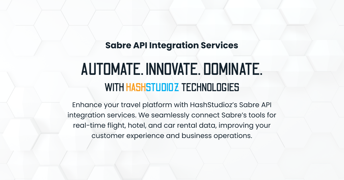 Sabre API Integration and Customization Services | HashStudioz Technologies