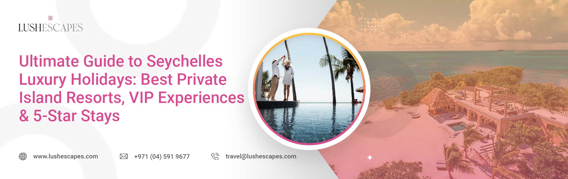 Private Island Resorts in Seychelles | Ultimate Luxury Escape