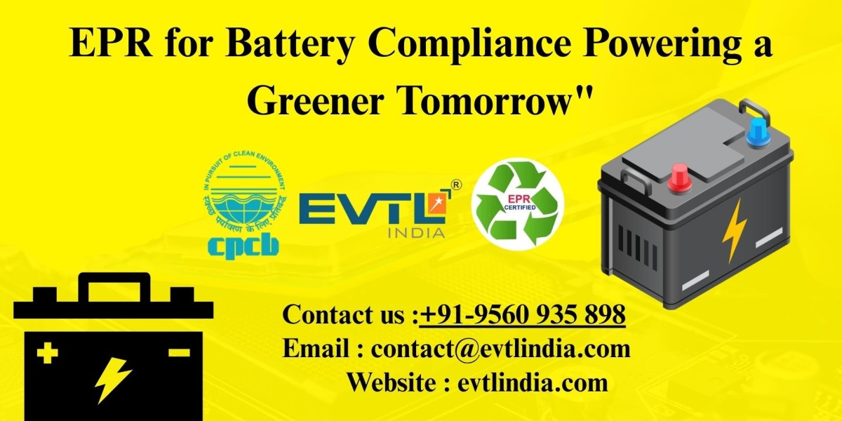 EPR for Battery Compliance: Powering a Greener Tomorrow"