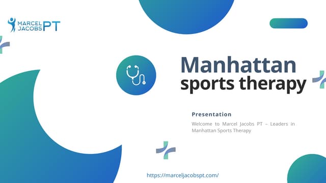 Unlock Peak Performance with Manhattan Sports Therapy by Marcel Jacobs PT | PPTX