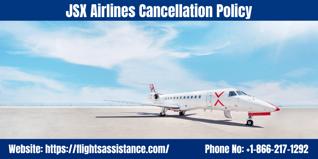 JSX Cancellation Policy | How to Cancel & Get Refund
