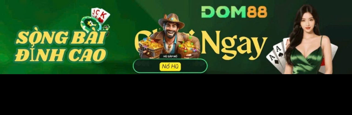 Nhà cái dom88 Cover Image