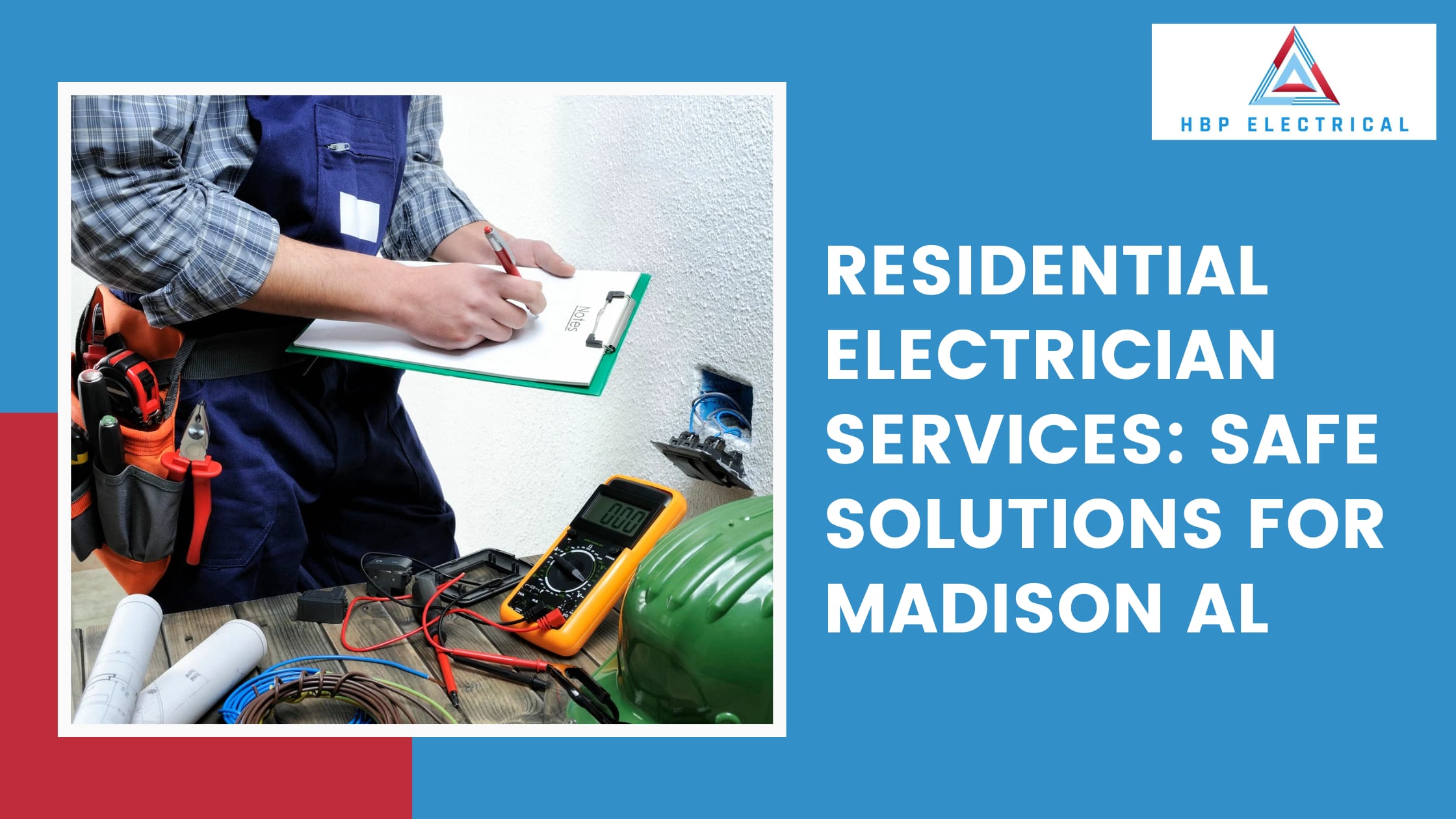 Residential Electrician Services: Safe Solutions for Madison AL | Journal