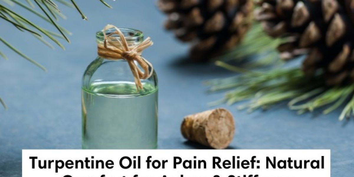 Turpentine Oil for Pain Relief: Natural Comfort for Aches & Stiffness
