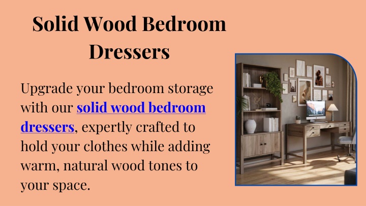 PPT - Solid Wood Bedroom Dressers PowerPoint Presentation, free download - ID:14345451