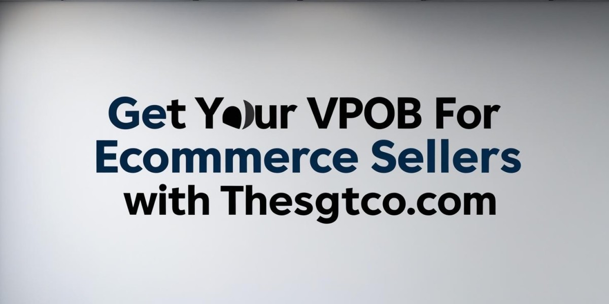 Why Every Online Seller Needs VPOB for eCommerce Growth