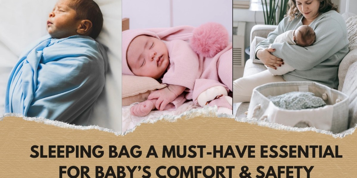 Sleeping Bag A Must-Have Essential for Baby’s Comfort & Safety