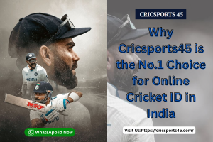 Get Your Online Cricket Betting ID | Instant Signup | Cricsports45