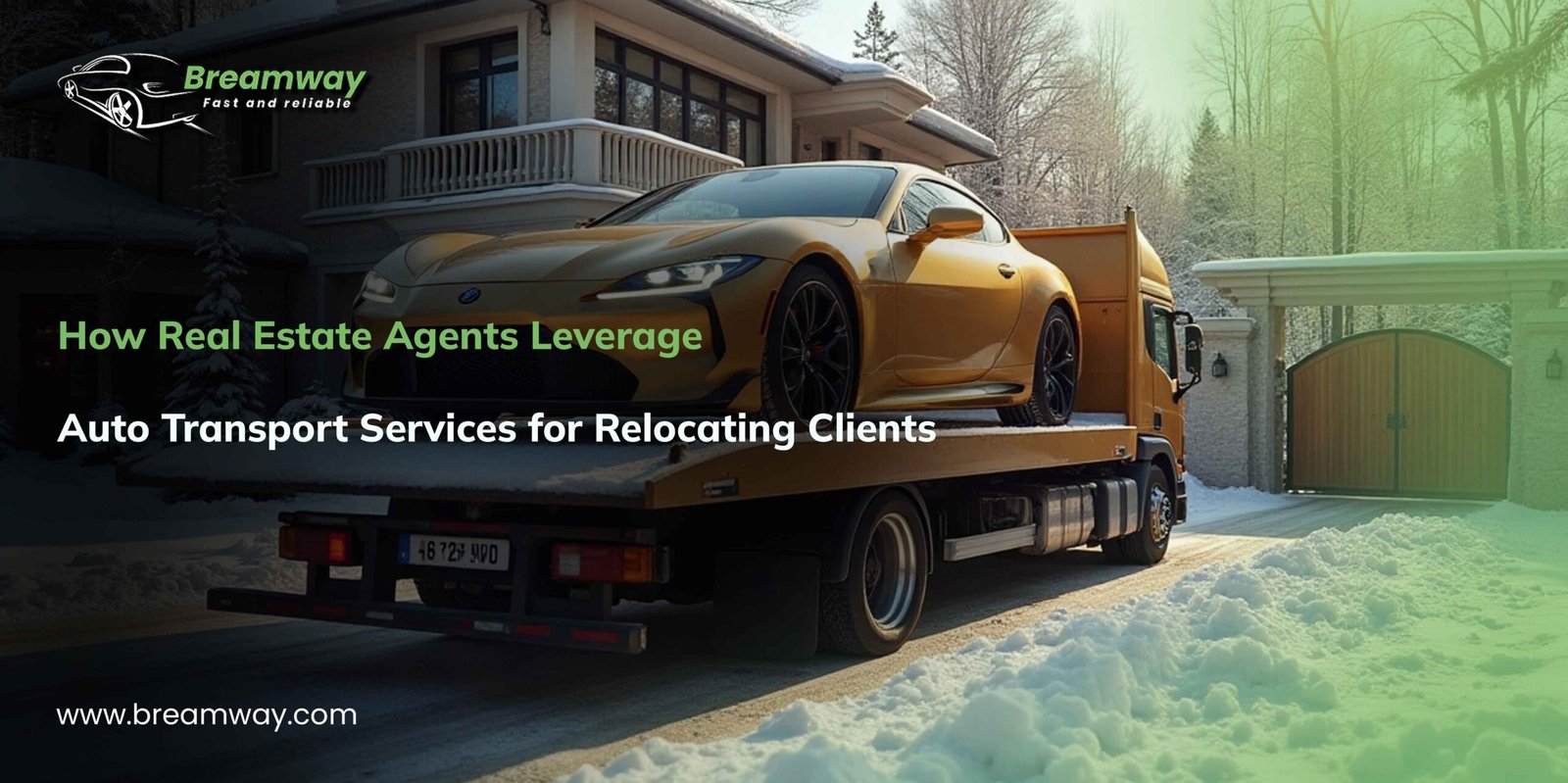 Car Transport Service for Real Estate Moves