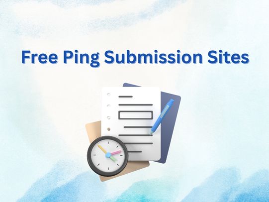 Top 19 Ping Submission Sites to Boost Indexing