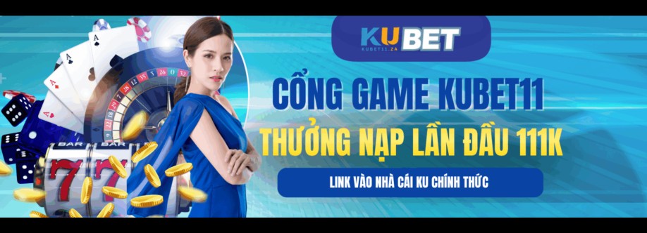 Kubet11  Nhà Cái Cá Cược Cover Image