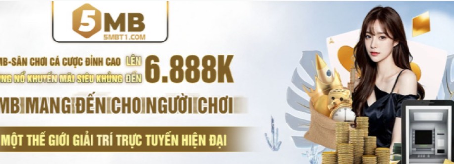 5MB Sân Chơi Cá Cược Đẳng Cấp Nhận N Cover Image