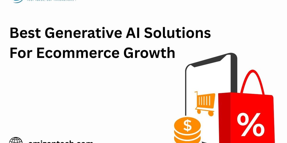 Best Generative AI Solutions For Ecommerce Growth