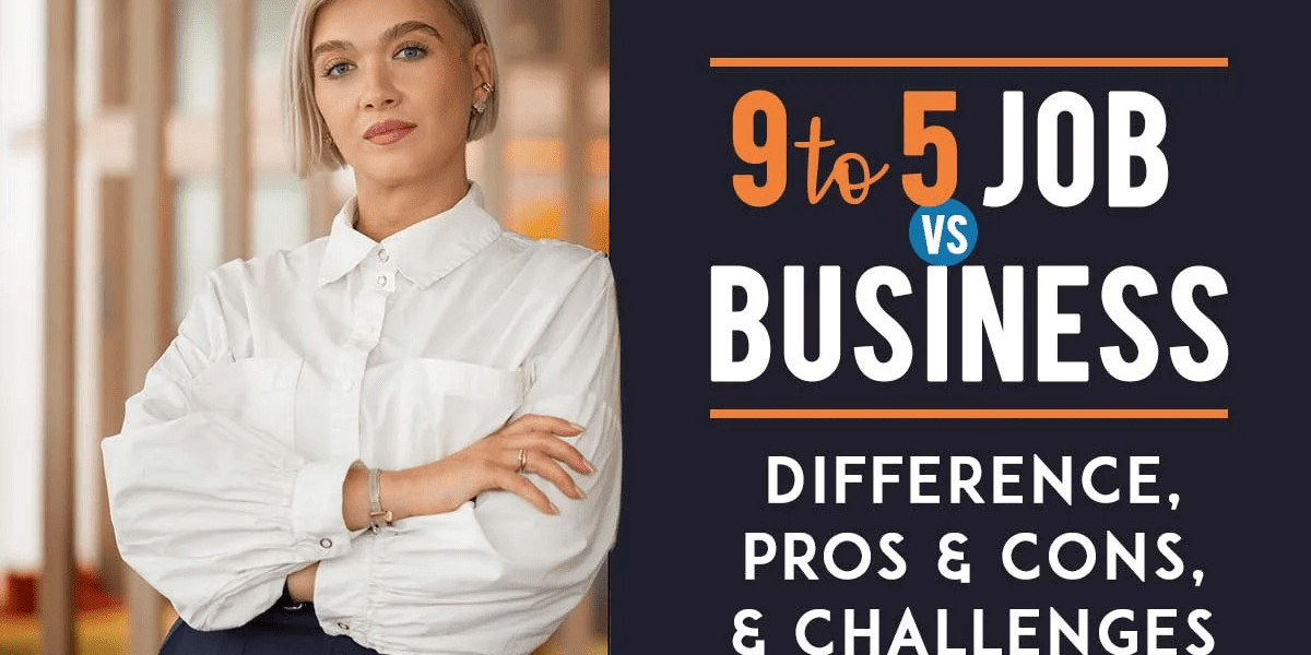 Job vs Business: Choosing the Right Path for Success, Growth, and Long-Term Satisfaction
