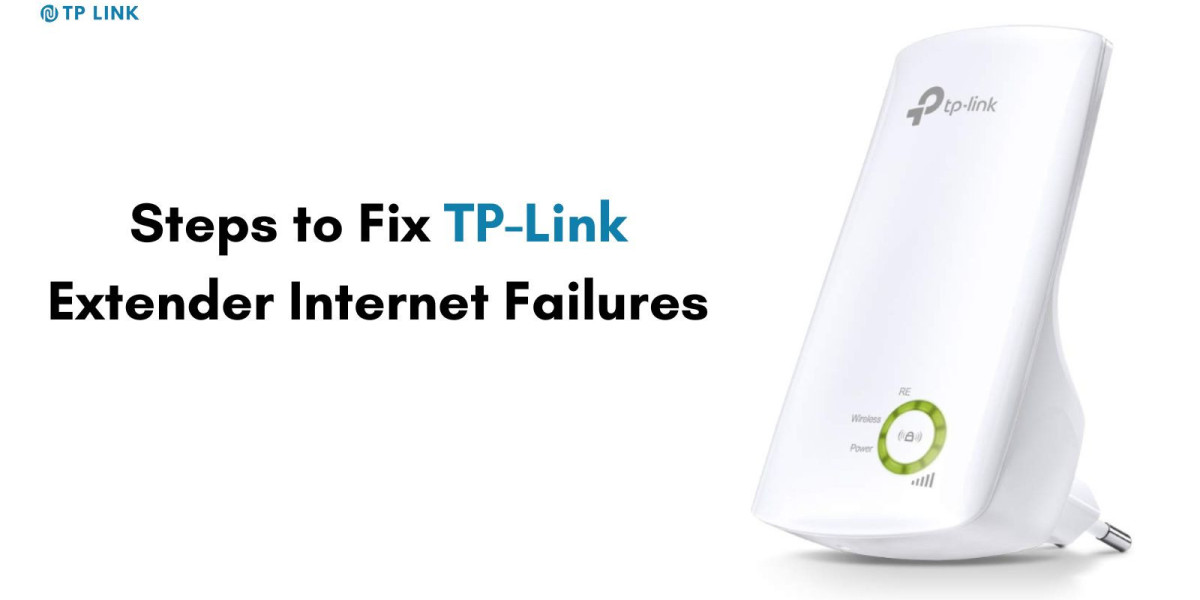 Steps to Fix TP-Link Extender Internet Failures