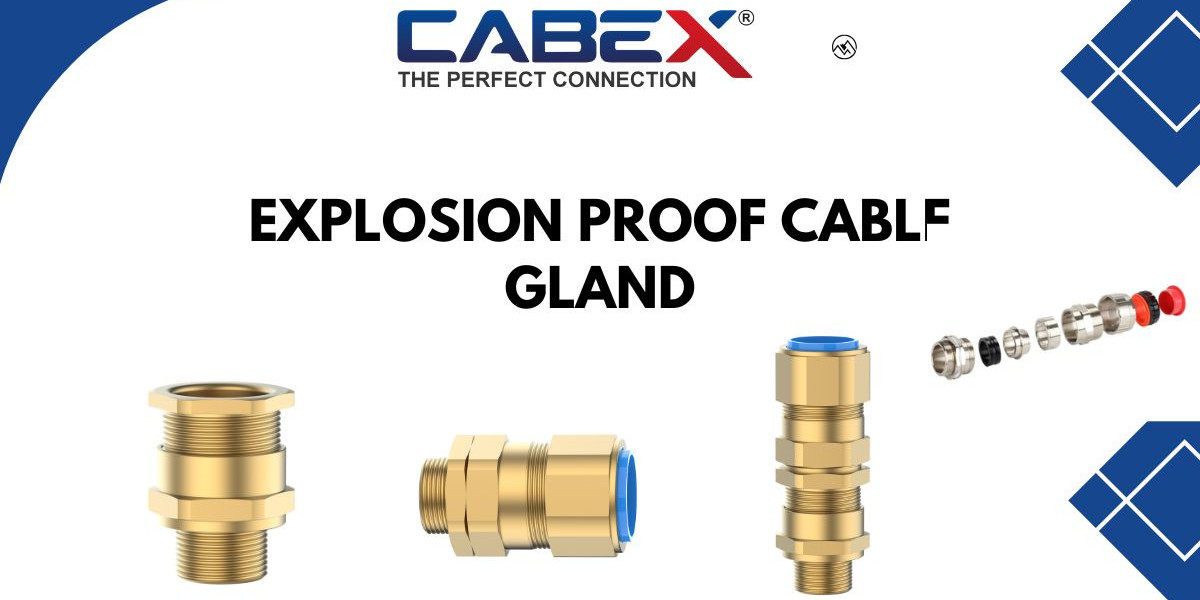 Explosion Proof Cable Gland: A Vital Component for Industrial Safety